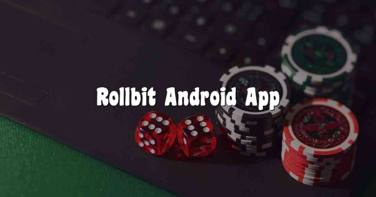 Rollbit Android App