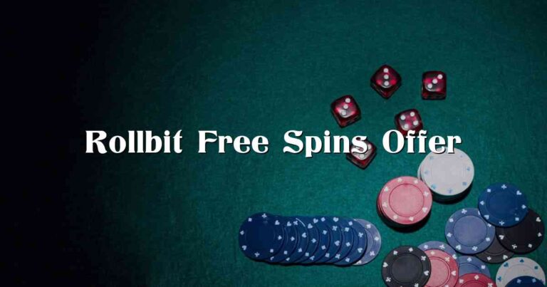 Rollbit Free Spins Offer