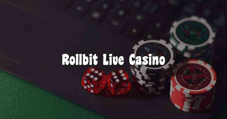 Rollbit Live Casino