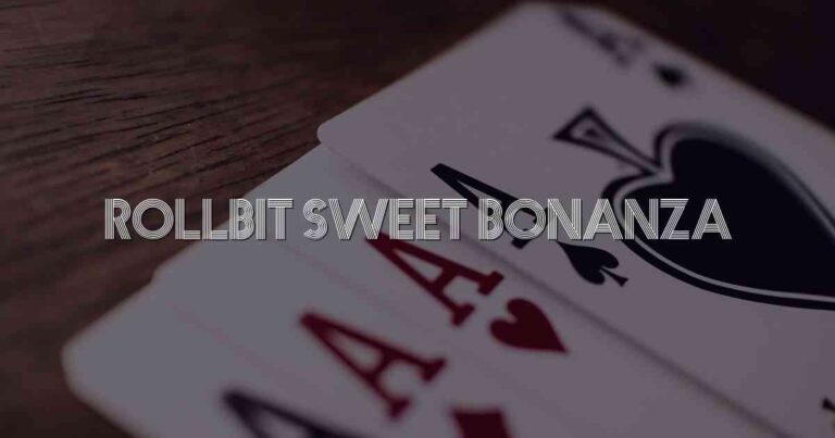 Rollbit Sweet Bonanza