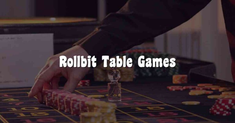 Rollbit Table Games