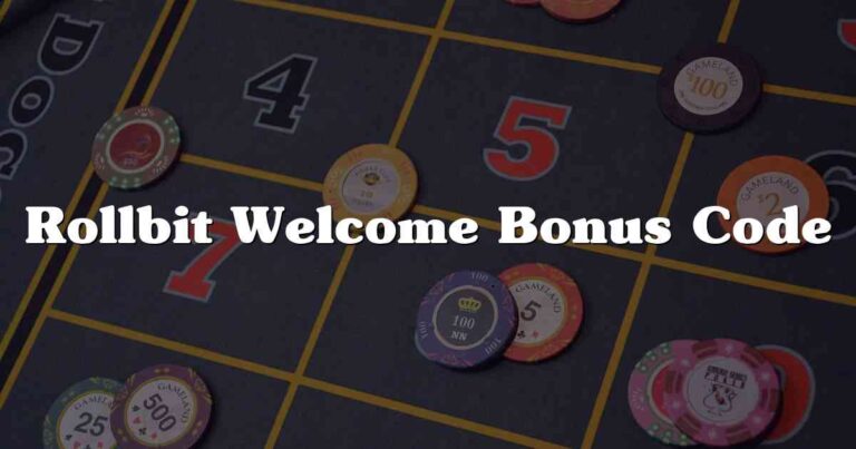 Rollbit Welcome Bonus Code