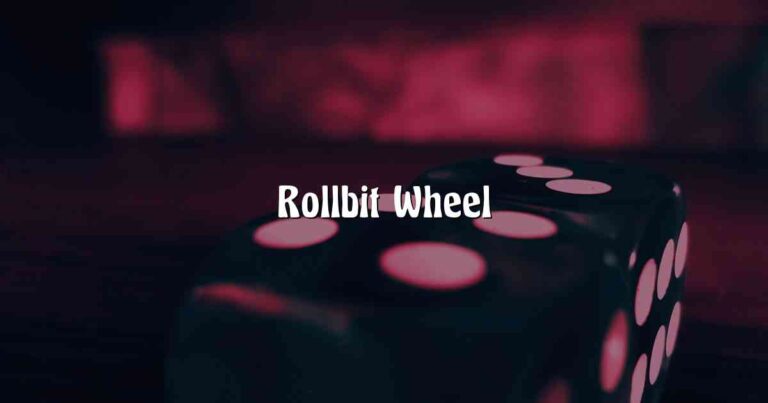 Rollbit Wheel